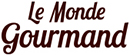 LE MONDE GOURMAND